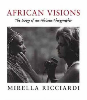 Image of African Visions by Mirella Ricciardi Hardback
