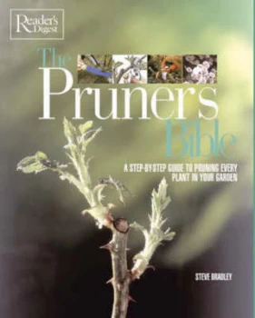 Image of The Pruners Bible by Steve Bradley Hardback