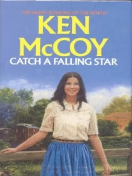 Image of Catch a Falling Star by Ken Mccoy Hardback