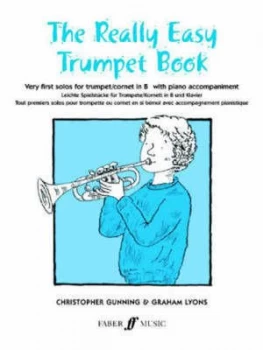 Image of The Really Easy Trumpet Book by Chris Gunning and Graham Lyons Paperback