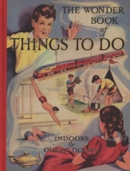 Image of The Wonder Book of Things to Do Hardback