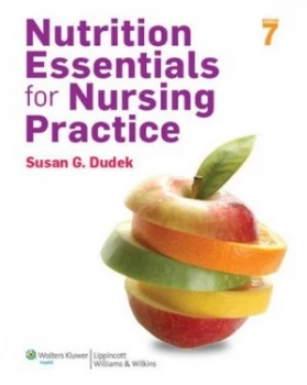 Image of Nutrition Essentials for Nursing Practice by Susan G. Dudek Paperback