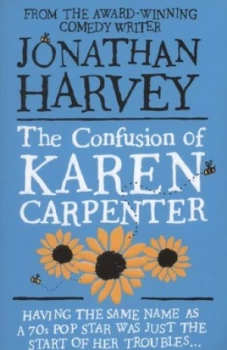 Image of The Confusion of Karen Carpenter by Jonathan Harvey Paperback