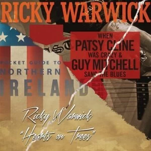 image of When Patsy Cline Was Crazy/Hearts On Trees by Ricky Warwick CD Album