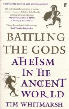 Image of Battling the Gods by Tim Whitmarsh Book