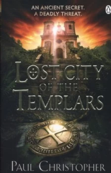 Image of Lost City of the Templars by Paul Christopher Paperback