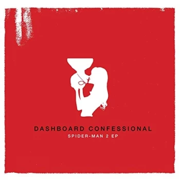 Image of Dashboard Confessional - Spider-Man 2 Vinyl