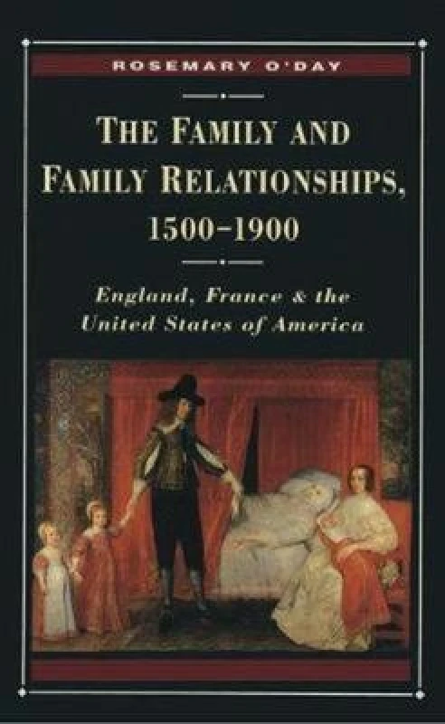 Image of The Family and Family Relationships 1500-1900 by Rosemary Oday Book