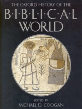Image of The Oxford History of the Biblical World by Michael David Coogan Hardback