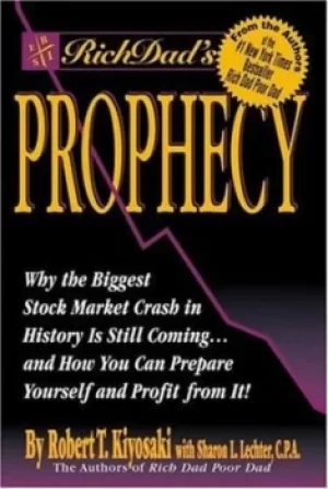 Image of Rich dads prophecy by Robert T Kiyosaki