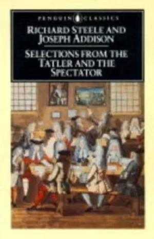Image of Selections from the Tatler and the Spectator by Richard Steele