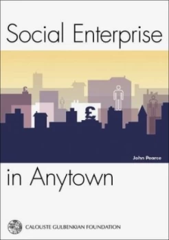 Image of Social Enterprise in Anytown by John Pearce Paperback