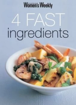 Image of 4 Fast Ingredients Book