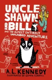 Image of Uncle Shawn and Bill and the Almost Entirely Unplanned Adventure