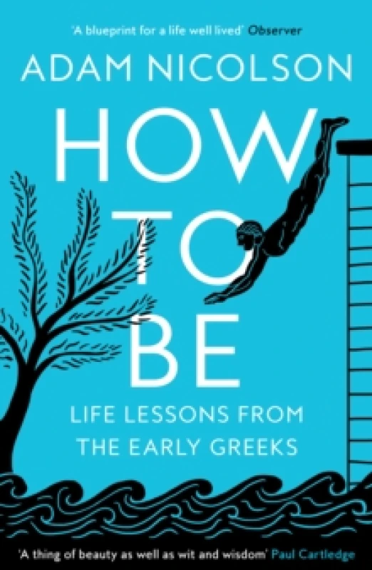 Image of How to Be. Paperback. By Adam Nicolson Books