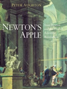 Image of Newtons Apple by Peter Aughton Hardback