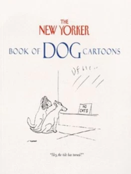 Image of The New Yorker Book of Dog Cartoons by New Yorker Book