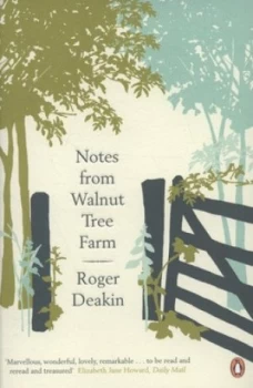 Image of Notes from Walnut Tree Farm by Roger Deakin Paperback