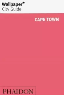 Image of Wallpaper* City Guide Cape Town