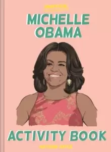 Image of The Unofficial Michelle Obama Activity Book