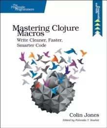 Image of Mastering Clojure Macros