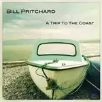 Image of Bill Pritchard - Trip To the Coast (Music CD)