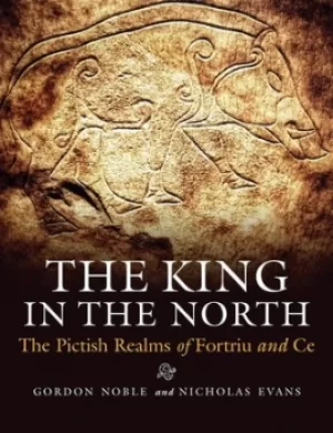 Image of The king in the north by Gordon Noble