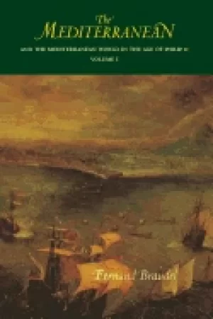 Image of mediterranean and the mediterranean world in the age of philip ii vol 1