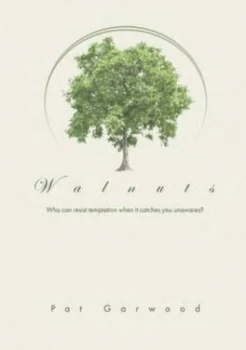 Image of Walnuts by Pat Garwood Paperback