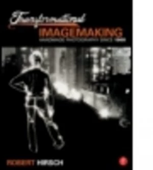 Image of Transformational Imagemaking by Robert Hirsch Book