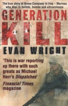 Image of Generation Kill by Evan Wright Paperback