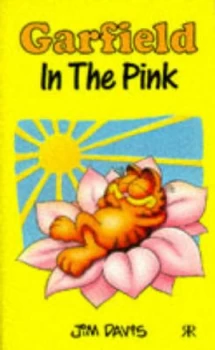 Image of Garfield in the Pink by Jim Davis and Jim Davis Book