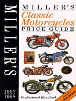 Image of Millers Classic Motorcycles Price Guide 1997 by Judith Miller Hardback