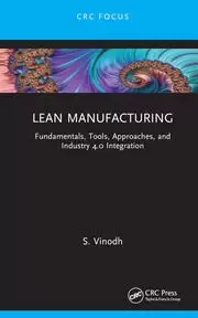 Image of Lean Manufacturing Fundamentals Tools Approaches and Industry 4.0 Integration