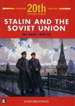 Image of Stalin and the Soviet Union by Josh Brooman Paperback