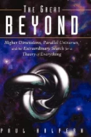 Image of great beyond higher dimensions parallel universes and the extraordinary sea