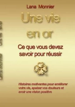 Image of Une Vie En or by Lana Monnier Paperback
