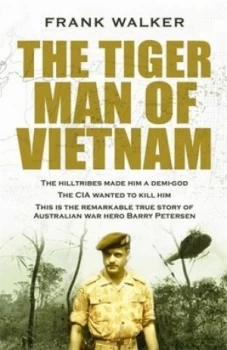Image of The Tiger Man of Vietnam by Frank Walker Book