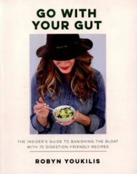 Image of Go with Your Gut by Robyn Youkilis Paperback