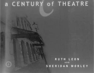 Image of A Century of Theatre by Sheridan Morley Book