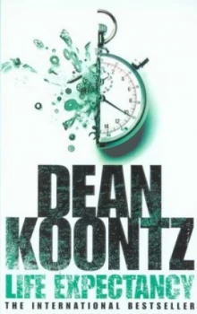 Image of Life Expectancy by Dean Koontz Paperback