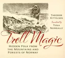 Image of troll magic hidden folk from the mountains and forests of norway