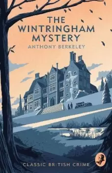 Image of The Wintringham Mystery by Anthony Berkeley