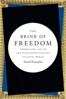 Image of The Brink of Freedom by David Kazanjian Paperback