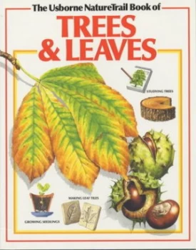 Image of Usborne Nature Trail Book of Trees and Leaves by I Selberg and Su Swallow and Margaret Stephens Book