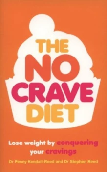 Image of The No Crave Diet by Dr Penny Kendall-Reed Book