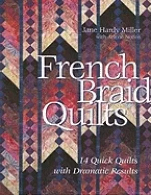 Image of french braid quilts 14 quick quilts with dramatic results