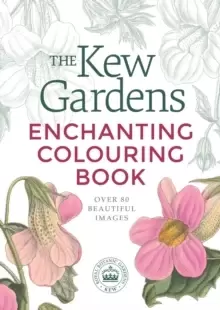 Image of The Kew Gardens Enchanting Colouring Book