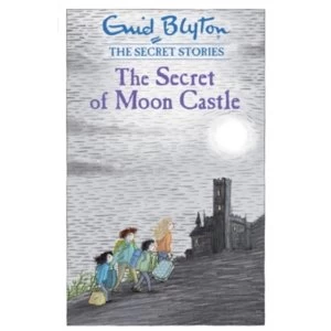 Image of The Secret of Moon Castle by Enid Blyton (Paperback, 2016)
