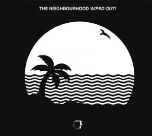 Image of Wiped Out by The Neighbourhood CD Album